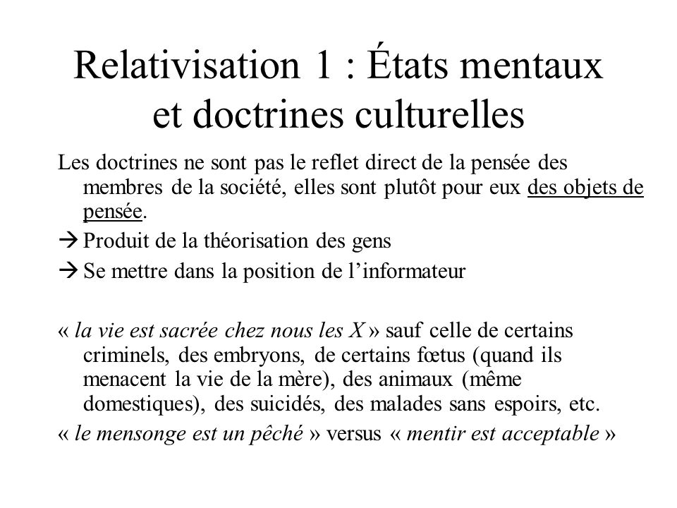 Relativisation 1 : États mentaux et doctrines culturelles