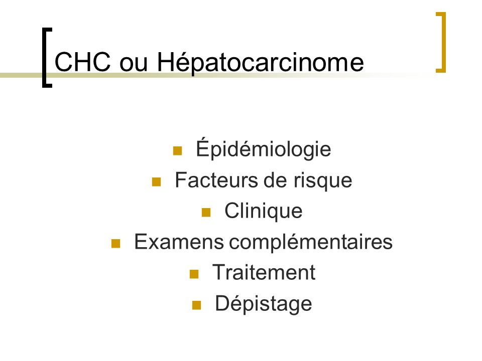 CHC ou Hépatocarcinome