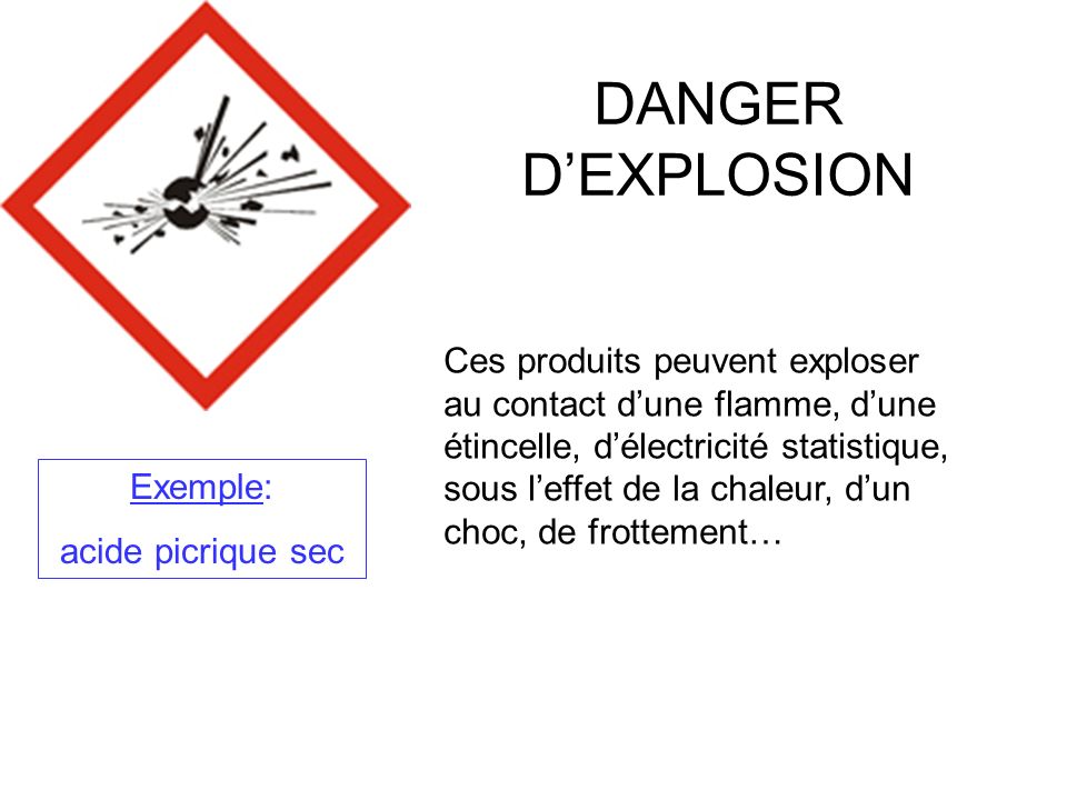 DANGER D’EXPLOSION
