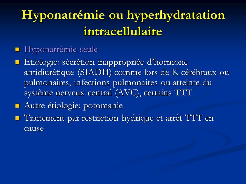 Hyponatrémie ou hyperhydratation intracellulaire