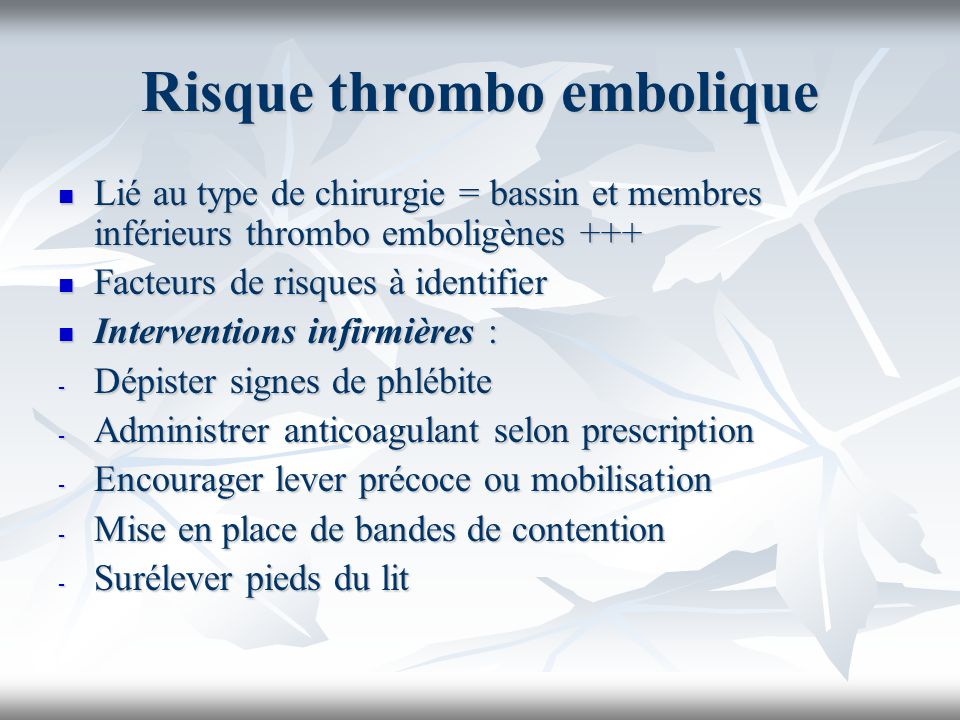 Risque thrombo embolique