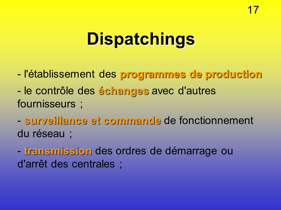 Dispatchings 17 - l établissement des programmes de production
