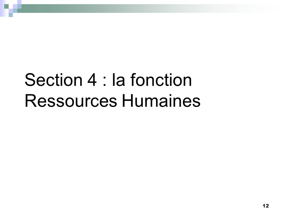 Section 4 : la fonction Ressources Humaines