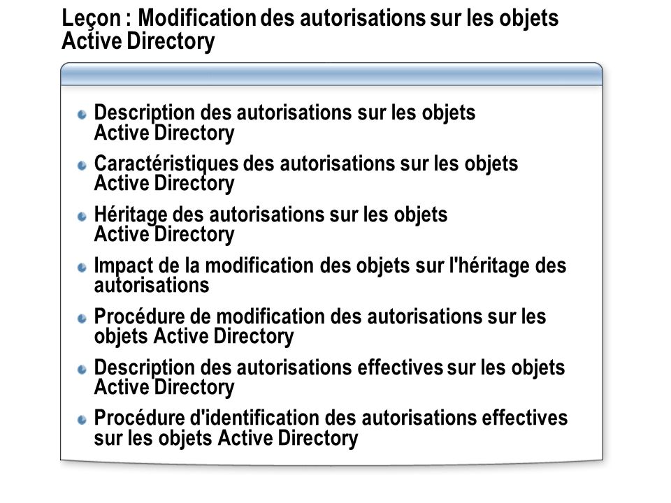 Leçon : Modification des autorisations sur les objets Active Directory