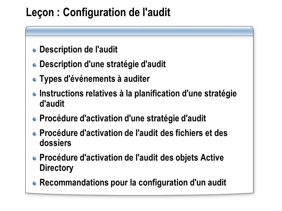 Leçon : Configuration de l audit