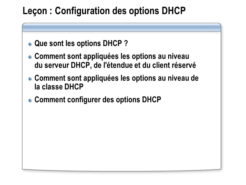 Leçon : Configuration des options DHCP