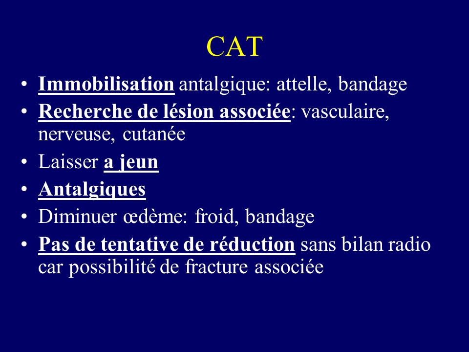 CAT Immobilisation antalgique: attelle, bandage