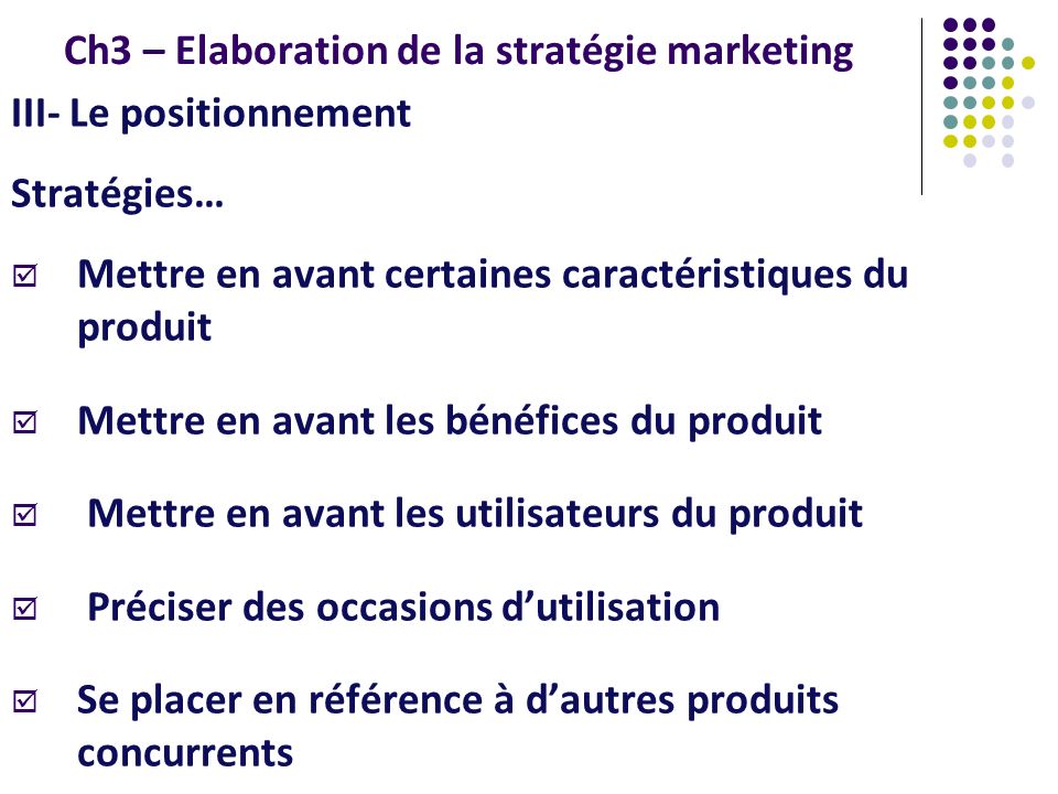 Ch3 – Elaboration de la stratégie marketing