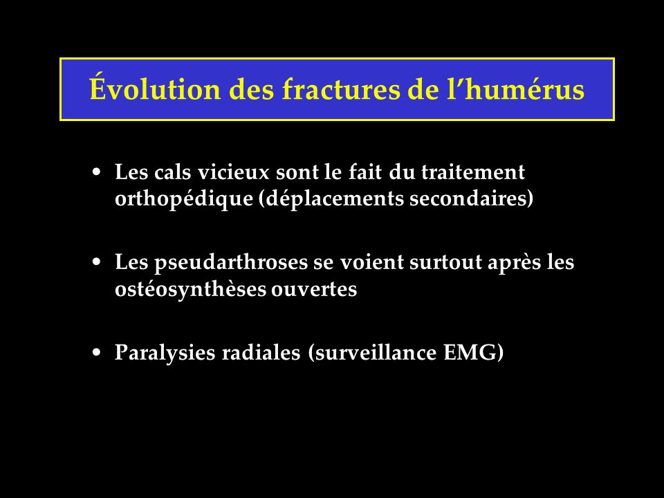 Évolution des fractures de l’humérus