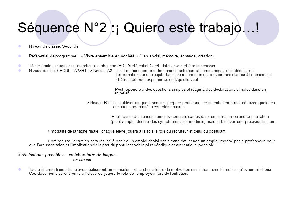 Séquence N°2 :¡ Quiero este trabajo…! - ppt télécharger