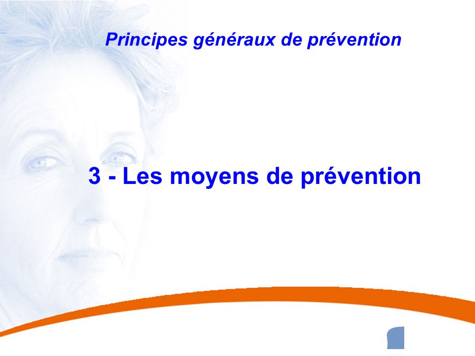 Principes généraux de prévention