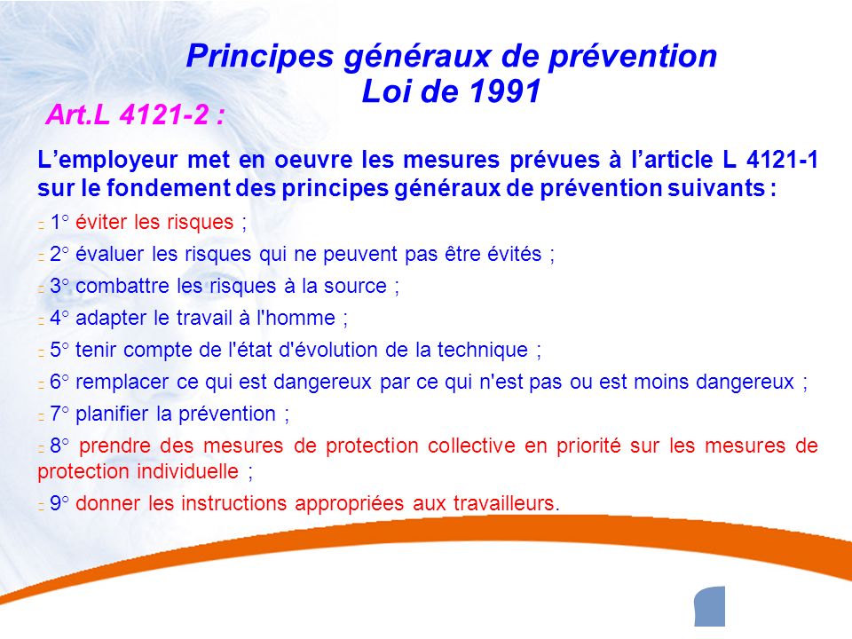 Principes généraux de prévention Loi de 1991