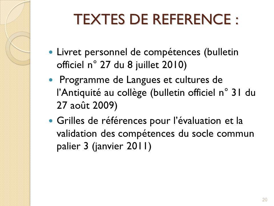 TEXTES DE REFERENCE : Livret personnel de compétences (bulletin officiel n° 27 du 8 juillet 2010)