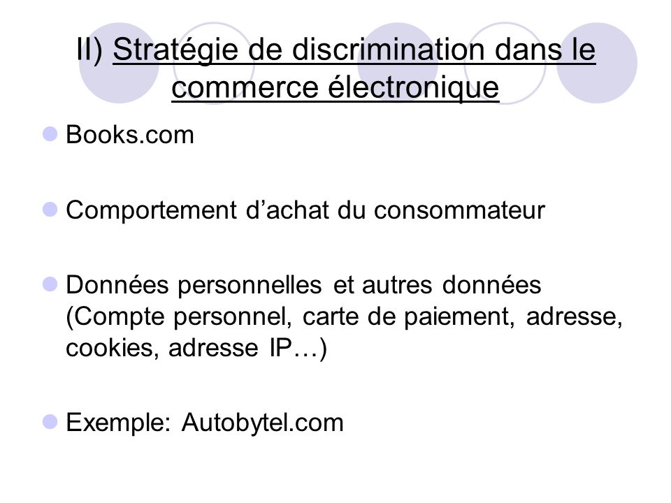 II) Stratégie de discrimination dans le commerce électronique