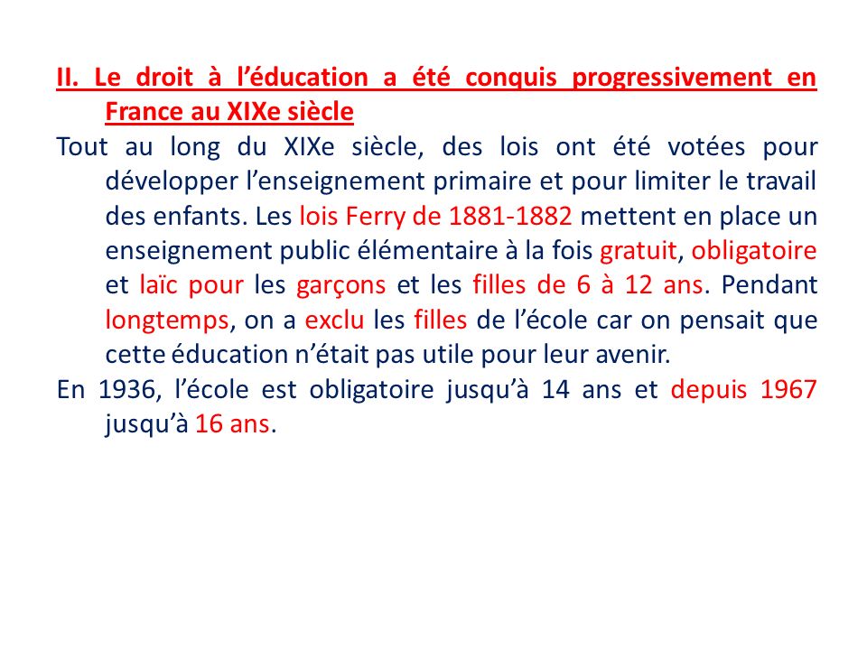 II. Le droit à l’éducation a été conquis progressivement en France au XIXe siècle