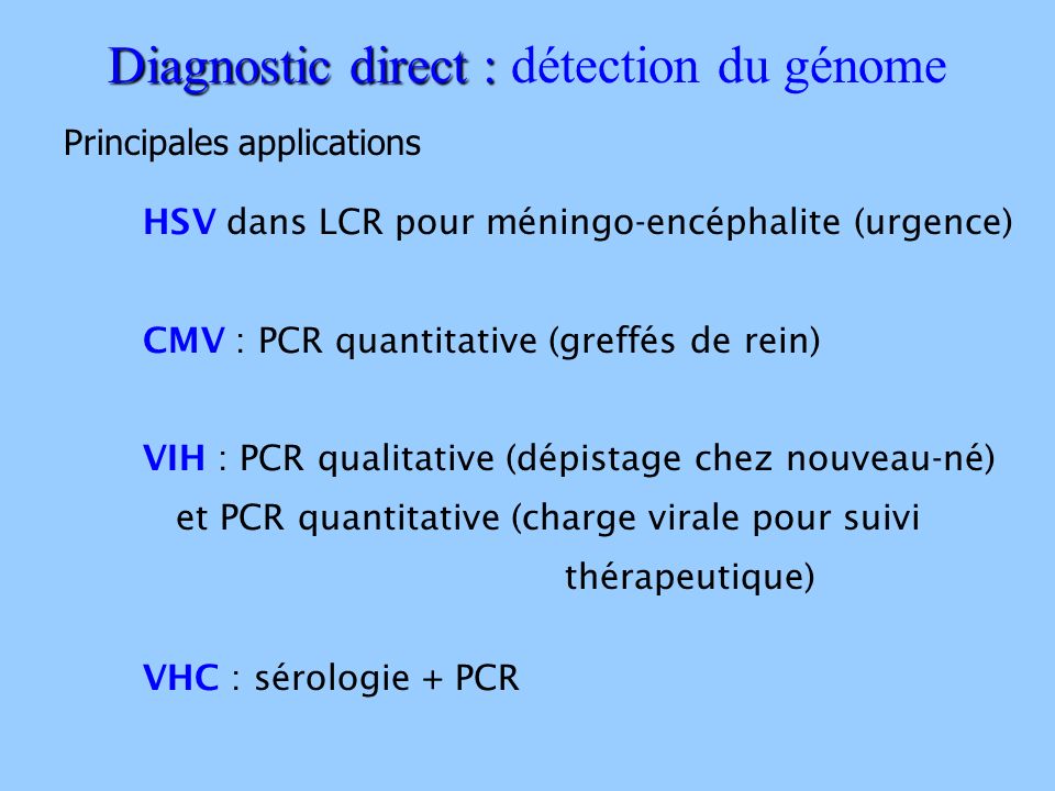 Diagnostic direct : détection du génome