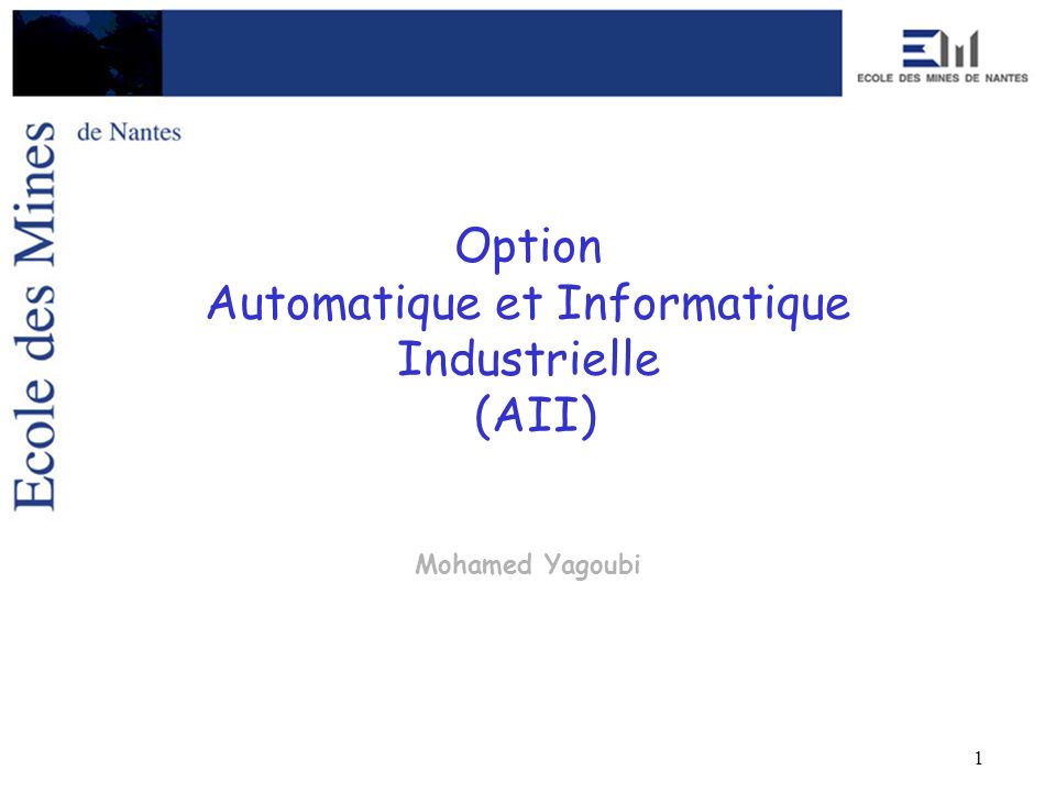 Option Automatique et Informatique Industrielle (AII)