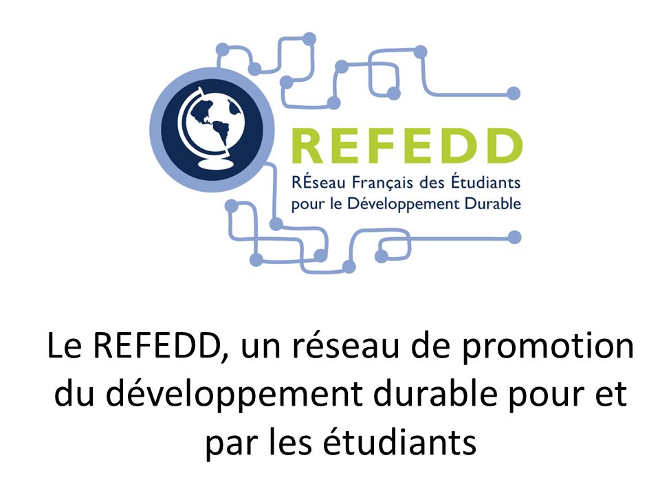 Le REFEDD, un réseau de promotion du développement durable pour et par les étudiants