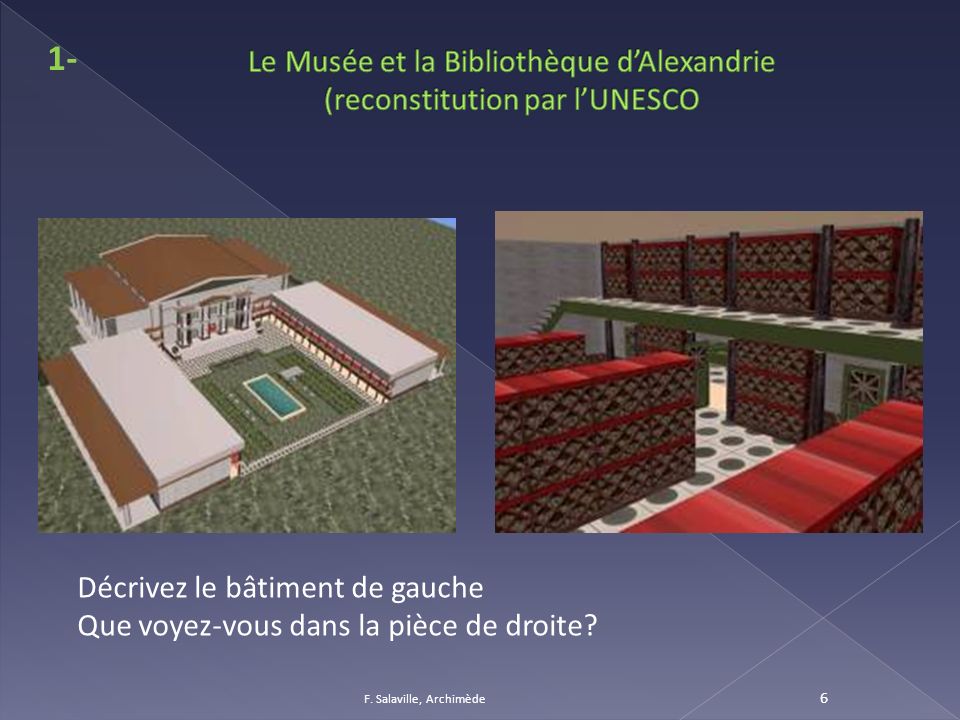 Le Musée et la Bibliothèque d’Alexandrie (reconstitution par l’UNESCO
