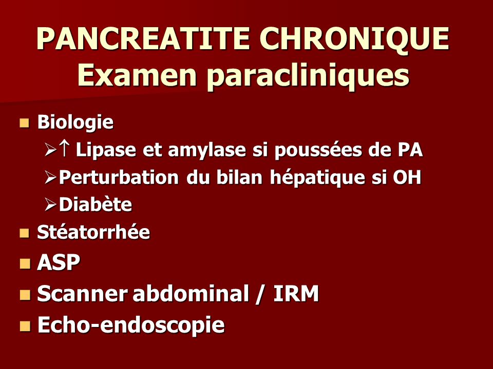 PANCREATITE CHRONIQUE Examen paracliniques
