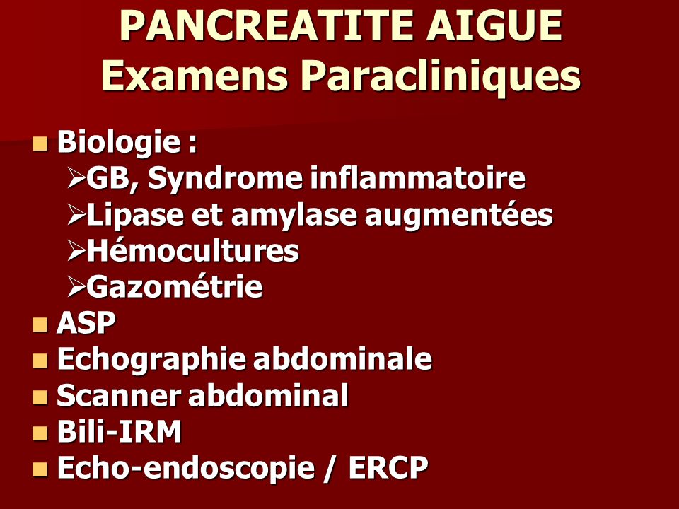 PANCREATITE AIGUE Examens Paracliniques