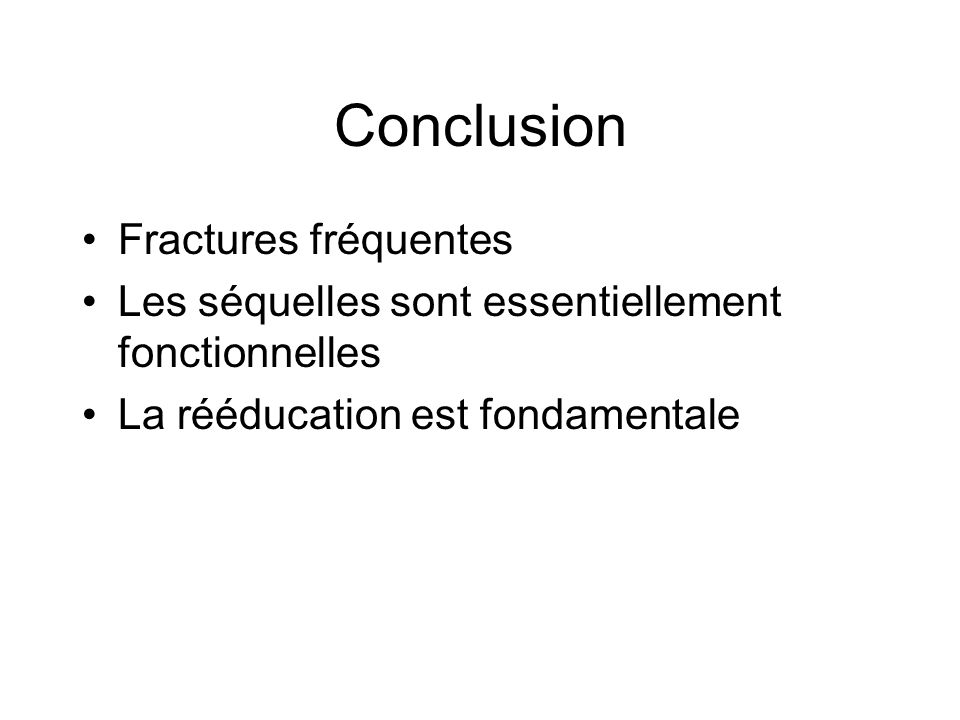 Conclusion Fractures fréquentes