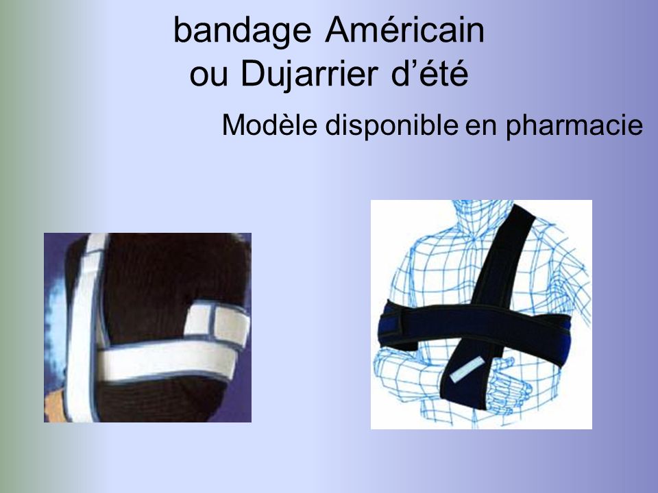 bandage Américain ou Dujarrier d’été