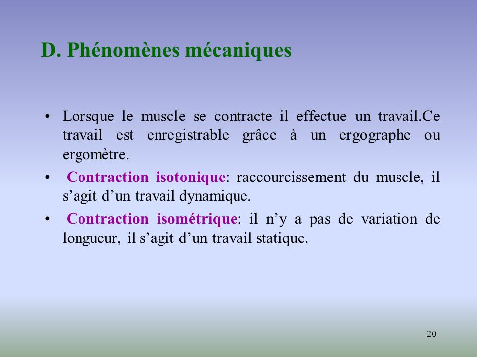 D. Phénomènes mécaniques