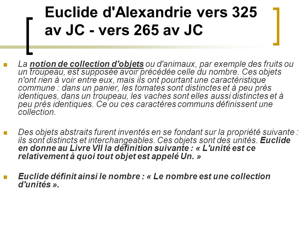 Euclide d Alexandrie vers 325 av JC - vers 265 av JC