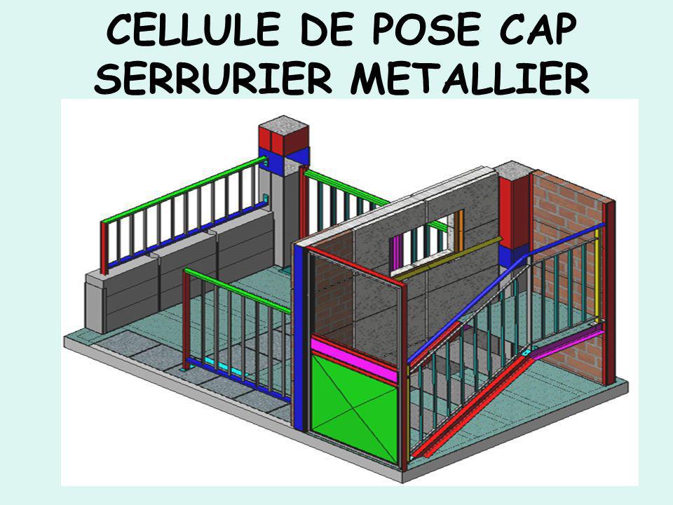 CELLULE DE POSE CAP SERRURIER METALLIER