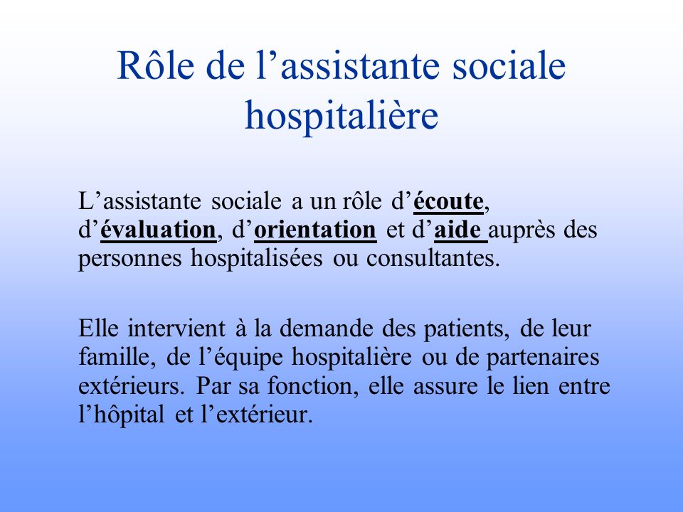 Rôle de l’assistante sociale hospitalière