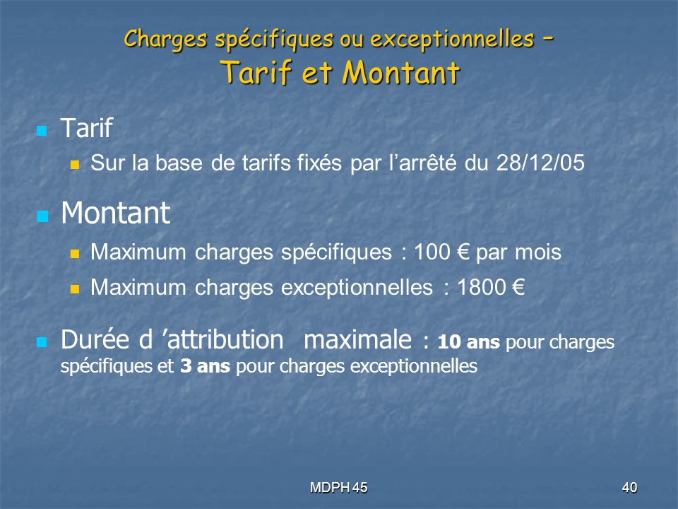 Charges spécifiques ou exceptionnelles - Tarif et Montant