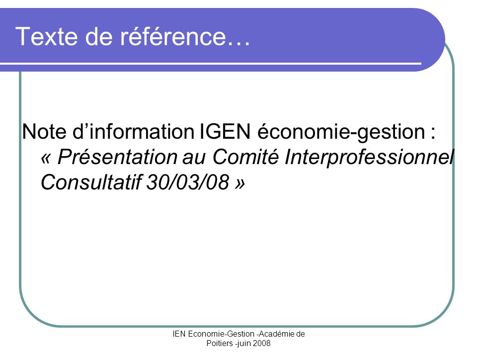 IEN Economie-Gestion -Académie de Poitiers -juin 2008