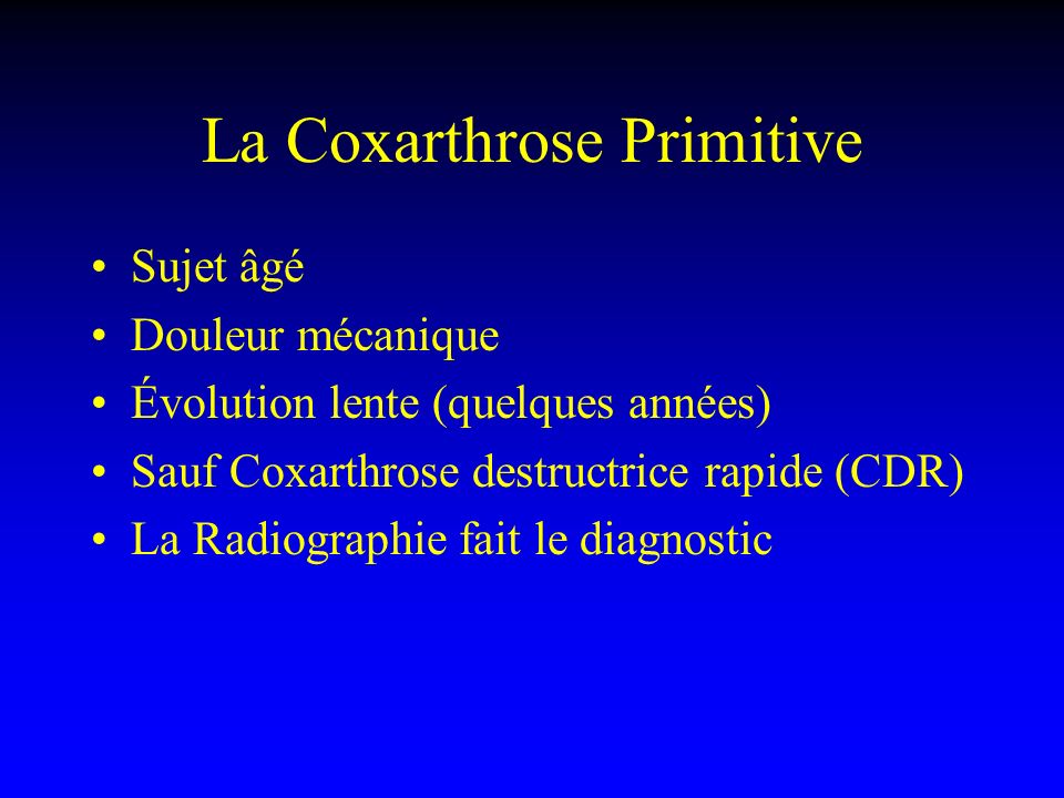 La Coxarthrose Primitive