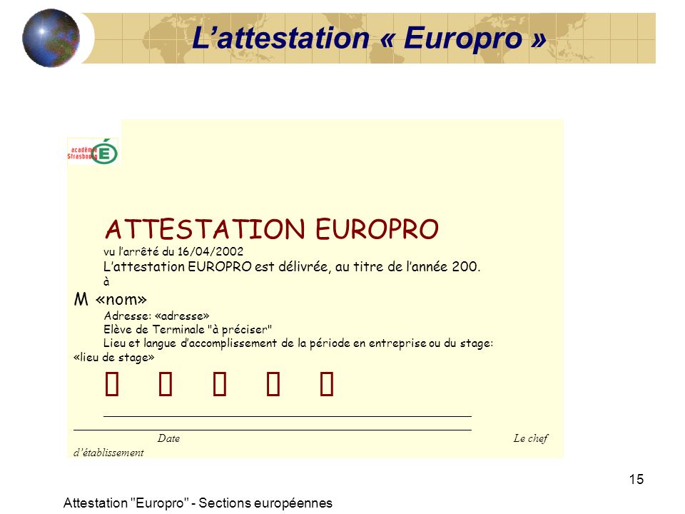 L’attestation « Europro » BREVET D ÉTUDES PROFESSIONNELLES