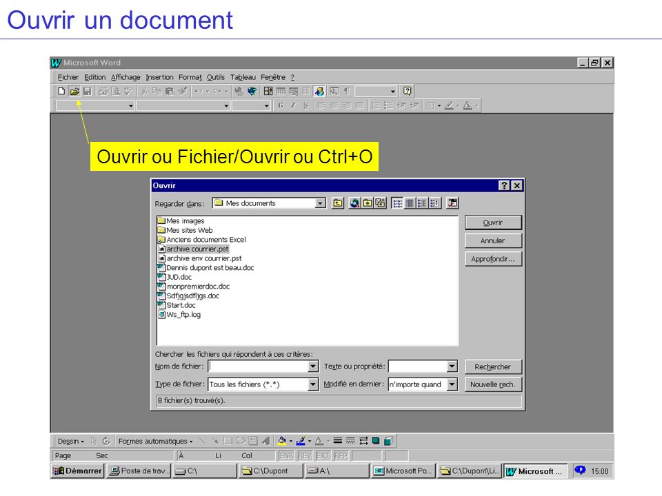 Ouvrir un document Ouvrir ou Fichier/Ouvrir ou Ctrl+O