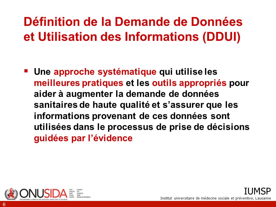Définition de la Demande de Données et Utilisation des Informations (DDUI)