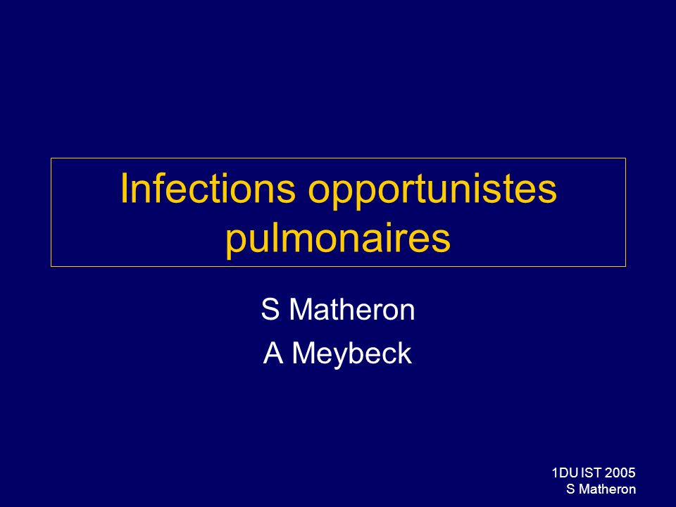Infections opportunistes pulmonaires