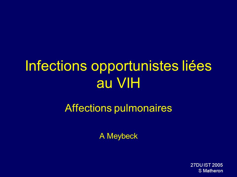 Infections opportunistes liées au VIH