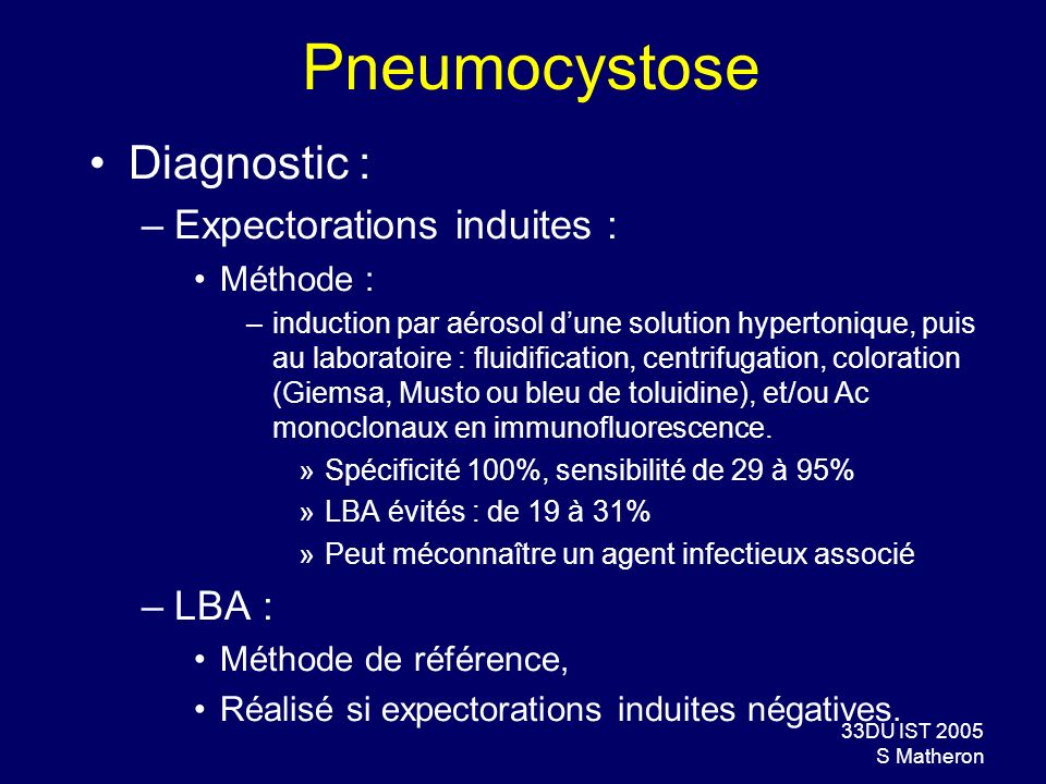 Pneumocystose Diagnostic : Expectorations induites : LBA : Méthode :