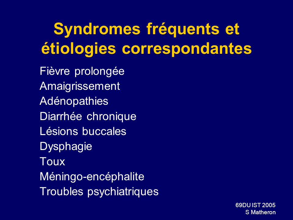Syndromes fréquents et étiologies correspondantes