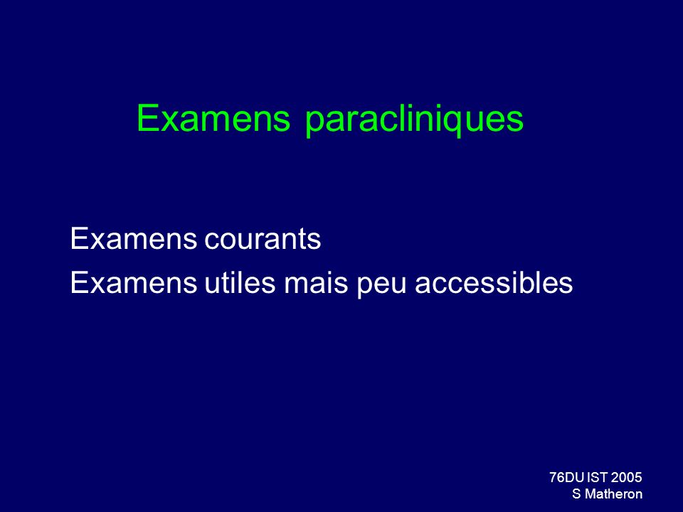 Examens paracliniques