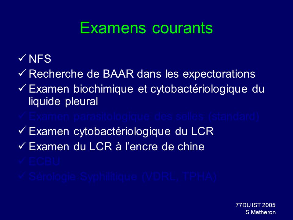 Examens courants NFS Recherche de BAAR dans les expectorations