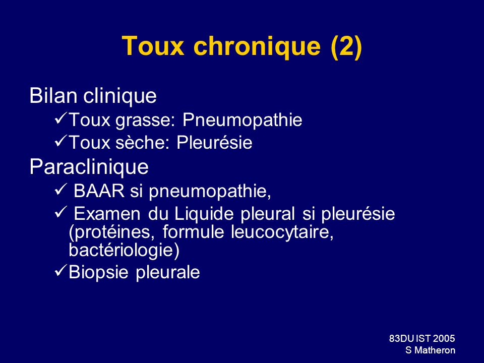 Toux chronique (2) Bilan clinique Paraclinique