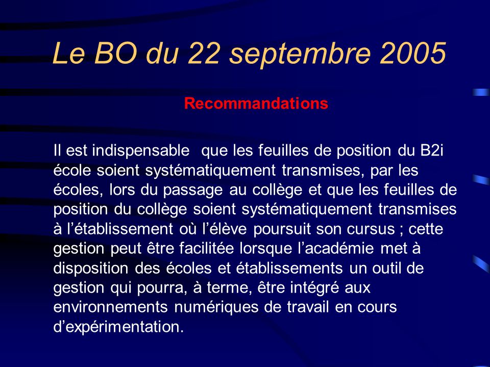 Le BO du 22 septembre 2005 Recommandations