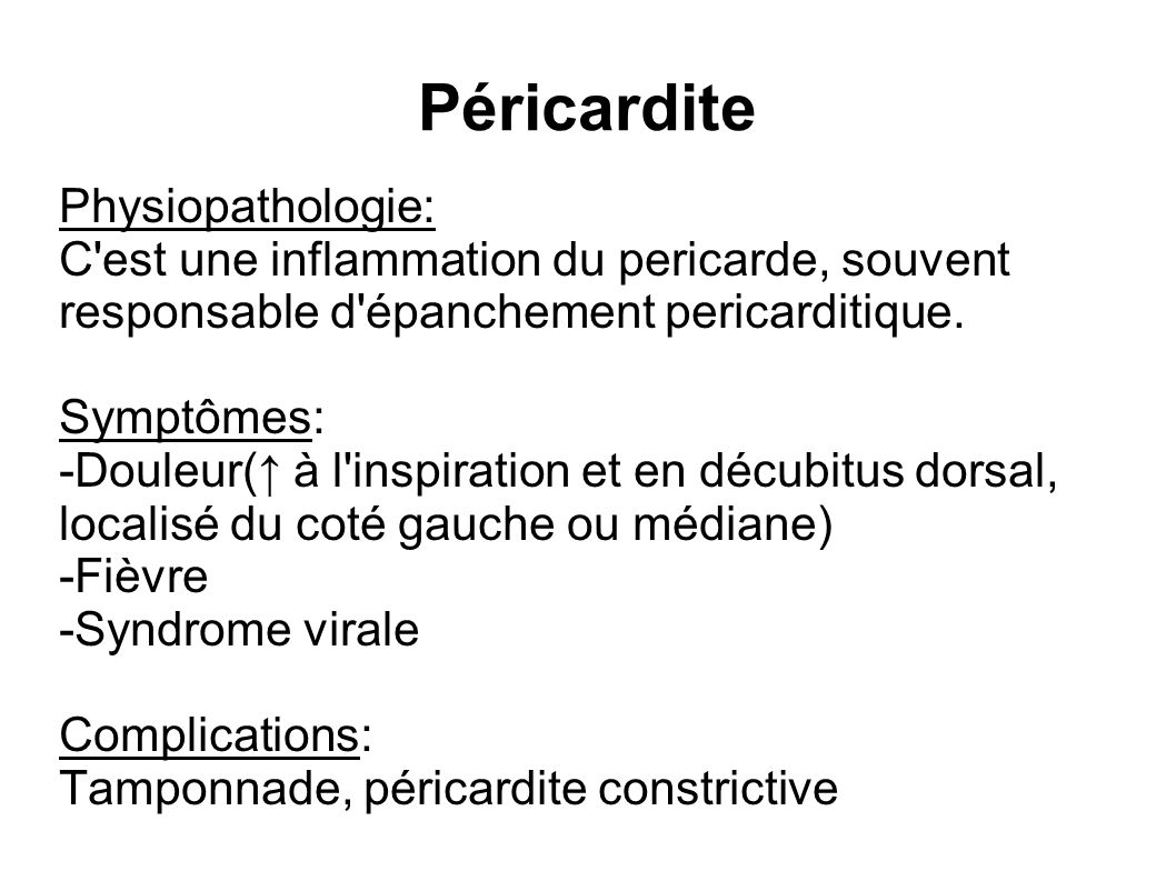 Péricardite Physiopathologie: