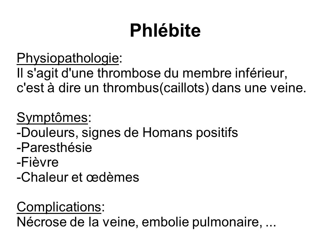 Phlébite Physiopathologie: