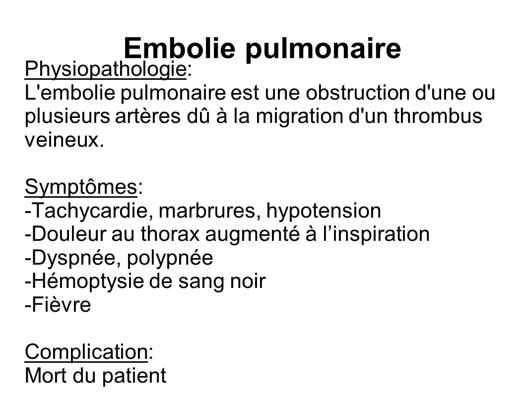 Embolie pulmonaire Physiopathologie: