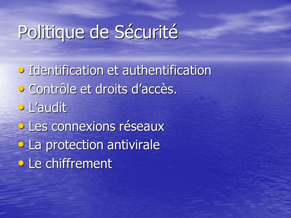 Politique de Sécurité Identification et authentification