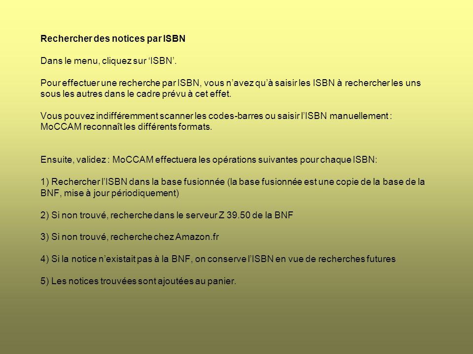 Rechercher des notices par ISBN Dans le menu, cliquez sur ‘ISBN’